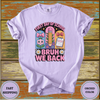 Bruh We Back First Day of School Teacher Shirt – Funny Kawaii Classroom Tee - Design & Print Hub