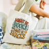 Might Be Books Might Be Snacks Tote Bag | Funny Gift for Book Lovers & Foodies - Design & Print Hub